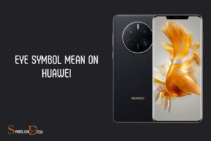 What Does the Eye Symbol Mean on Huawei? Comfort Mode