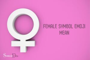What Does the Female Symbol Emoji Mean? Femininity!