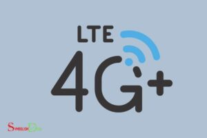 What Does the 4G LTE Symbol Mean? Internet Connectivity!