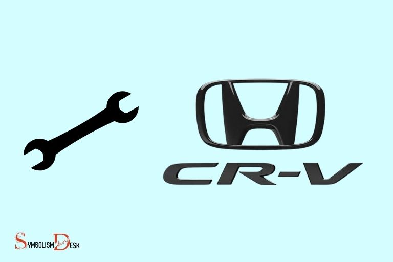 what-does-the-wrench-symbol-mean-on-my-honda-crv