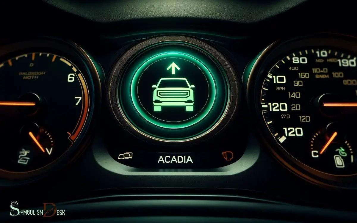 Green Car Symbol on Dashboard Gmc Acadia