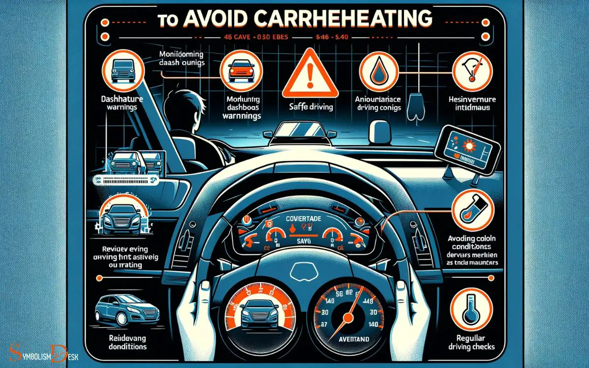 Safe Driving Practices to Avoid Overheating